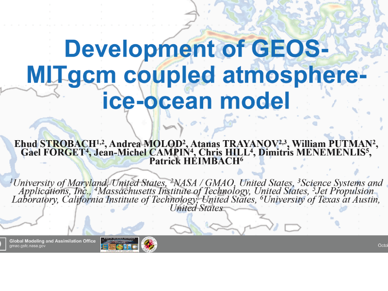 Presentation title page: Development of GEOS-MITgcm Coupled Atmosphere-ice-ocean Model